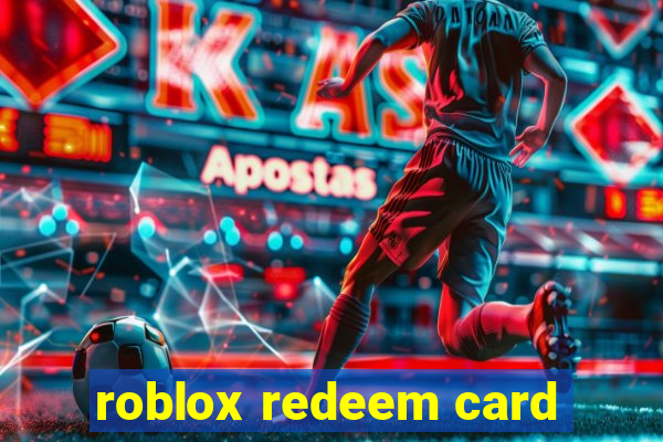 roblox redeem card