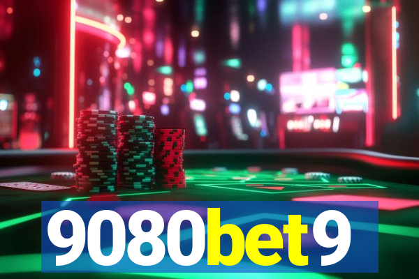 9080bet9