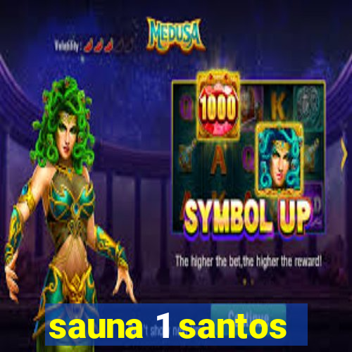 sauna 1 santos