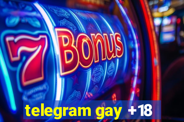 telegram gay +18