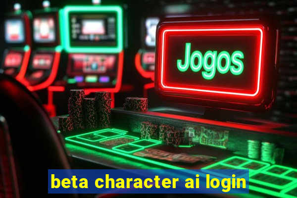 beta character ai login