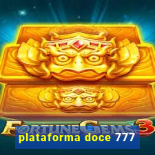 plataforma doce 777