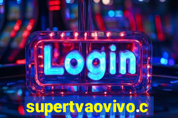 supertvaovivo.com