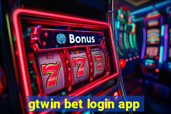 gtwin bet login app