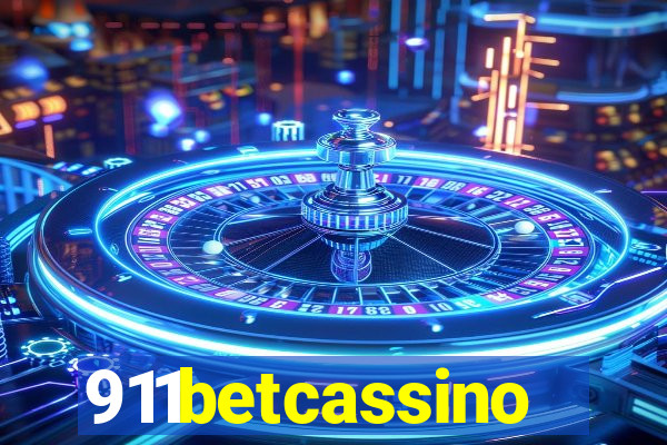 911betcassino