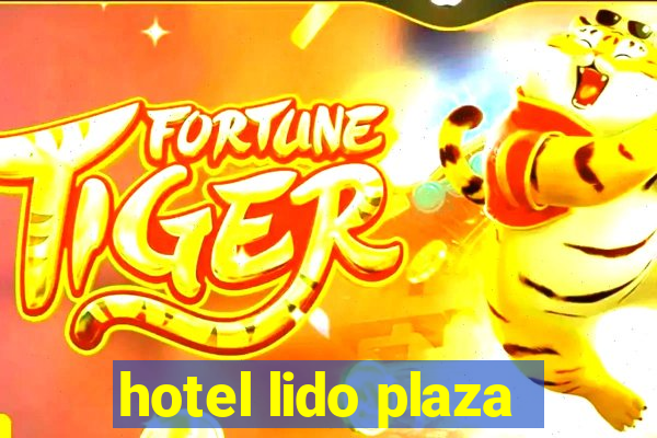 hotel lido plaza