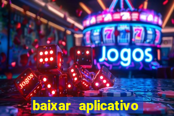 baixar aplicativo para fazer jogo do bicho