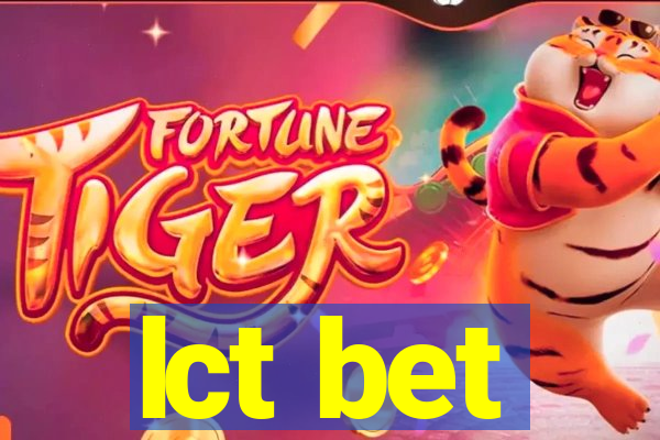 lct bet