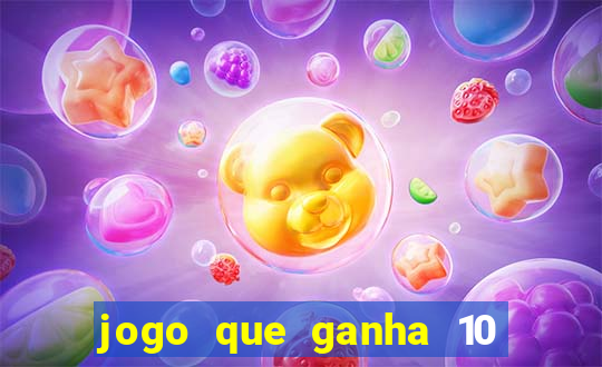 jogo que ganha 10 reais ao se cadastrar