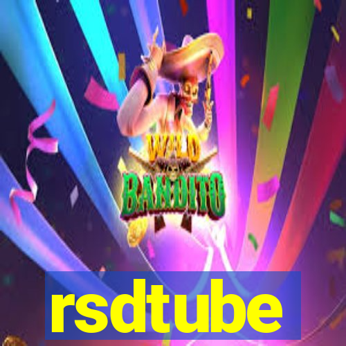 rsdtube