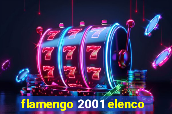 flamengo 2001 elenco