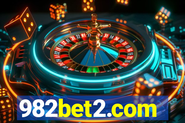 982bet2.com