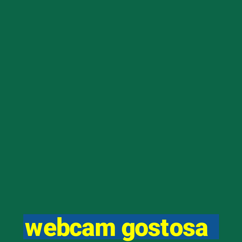 webcam gostosa