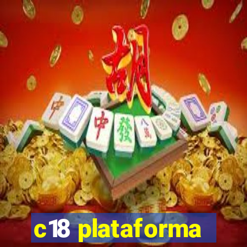 c18 plataforma