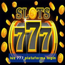 luz 777 plataforma login