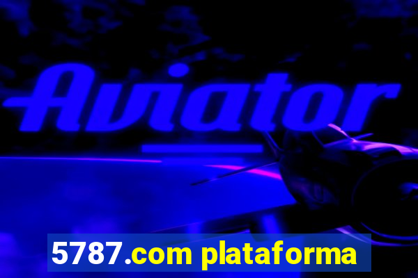 5787.com plataforma