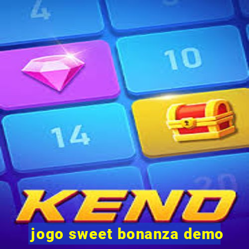 jogo sweet bonanza demo