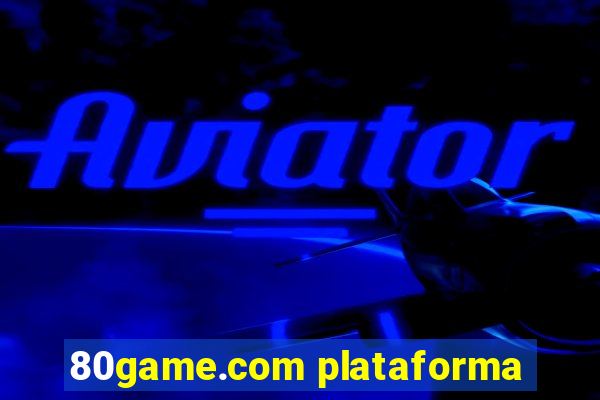 80game.com plataforma