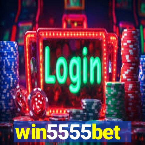 win5555bet