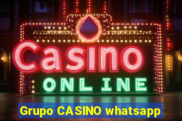 Grupo CASINO whatsapp