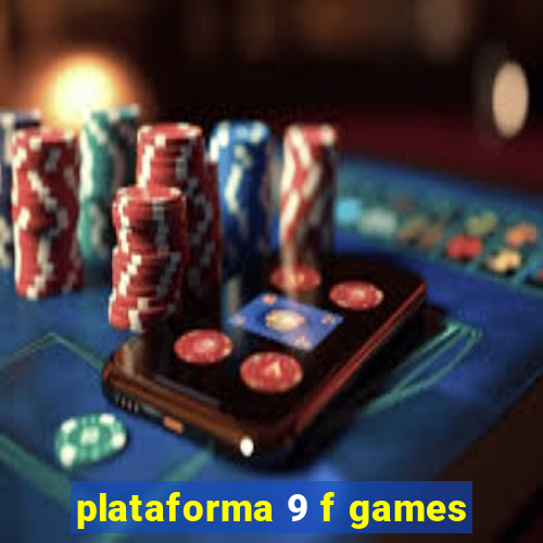 plataforma 9 f games