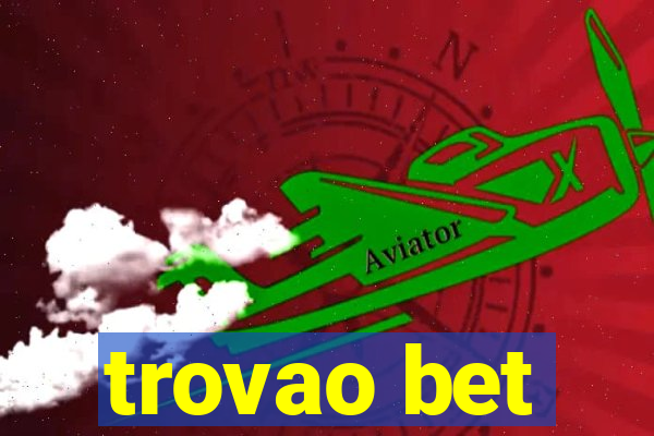 trovao bet