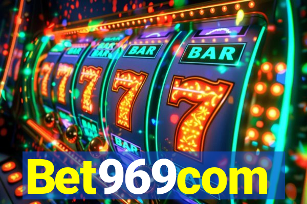 Bet969com