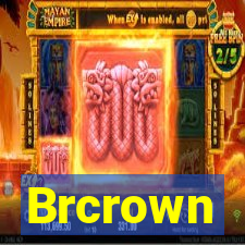 Brcrown