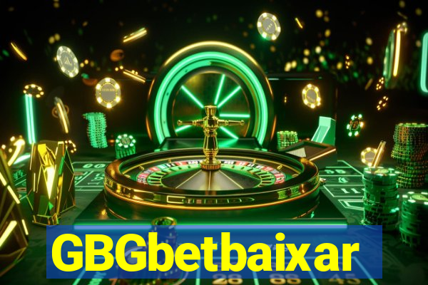 GBGbetbaixar