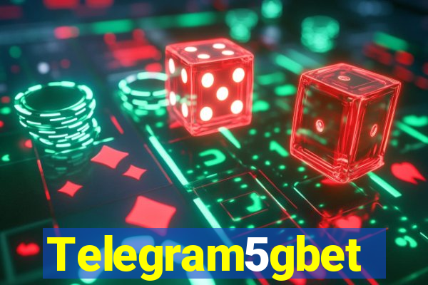 Telegram5gbet