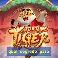 qual segredo para ganhar no minas cap