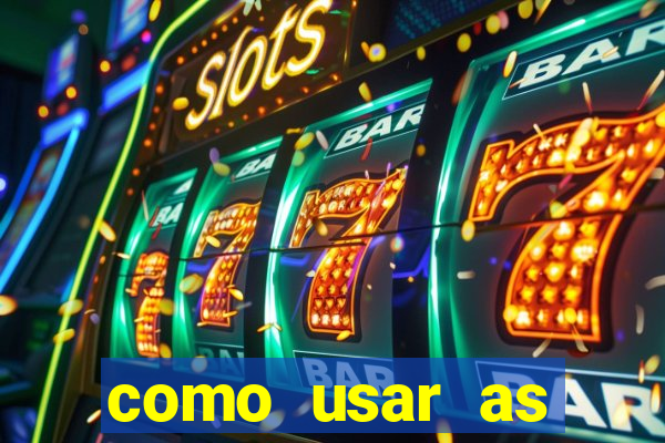 como usar as fichas douradas na bet365