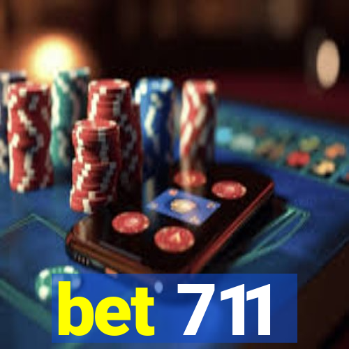 bet 711