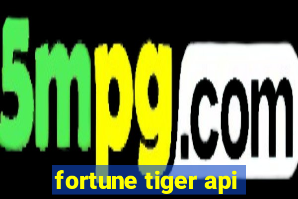 fortune tiger api