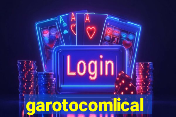 garotocomlical