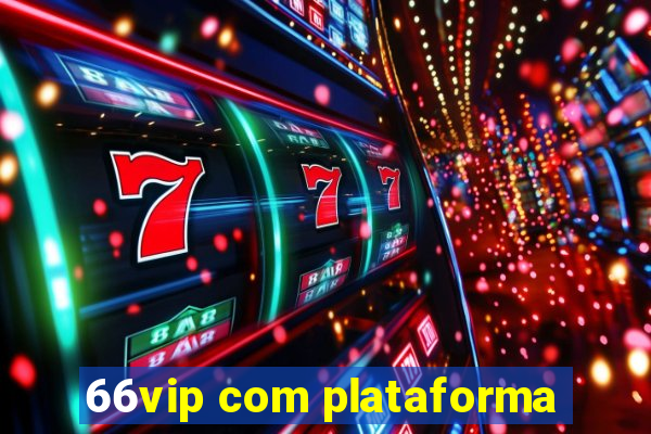 66vip com plataforma