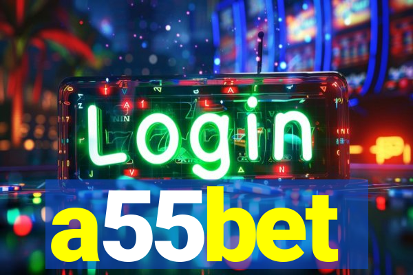 a55bet