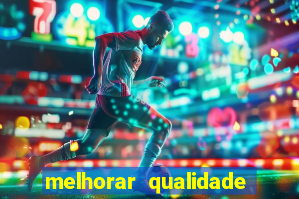 melhorar qualidade da foto online