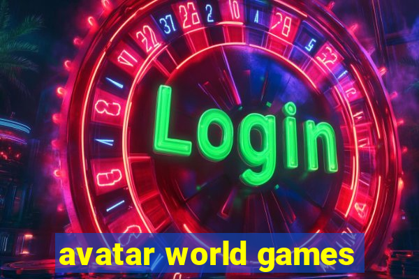 avatar world games