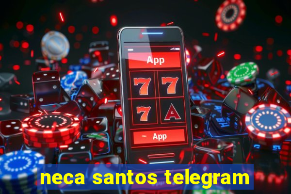 neca santos telegram