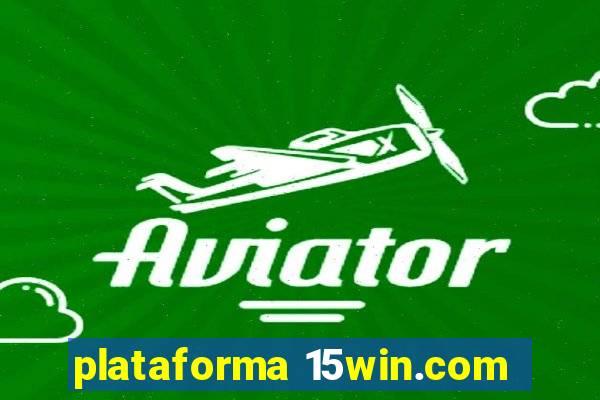 plataforma 15win.com