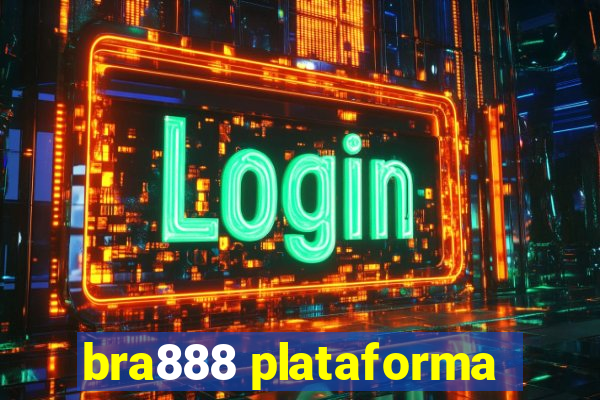 bra888 plataforma