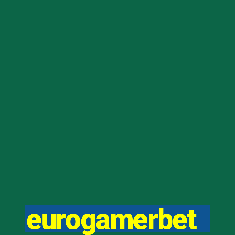 eurogamerbet