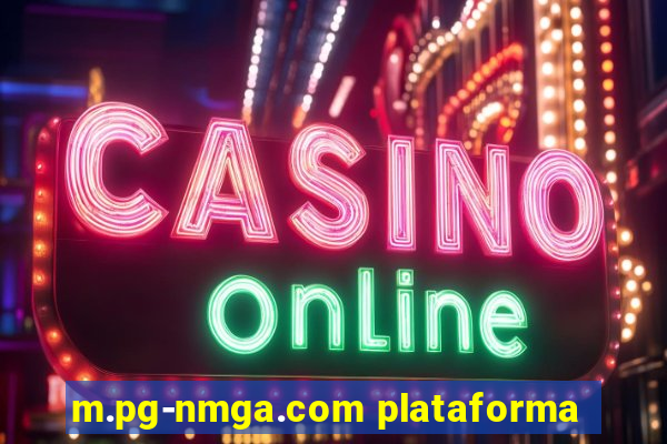 m.pg-nmga.com plataforma