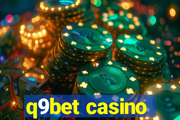 q9bet casino