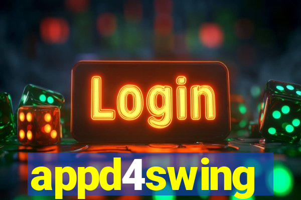 appd4swing