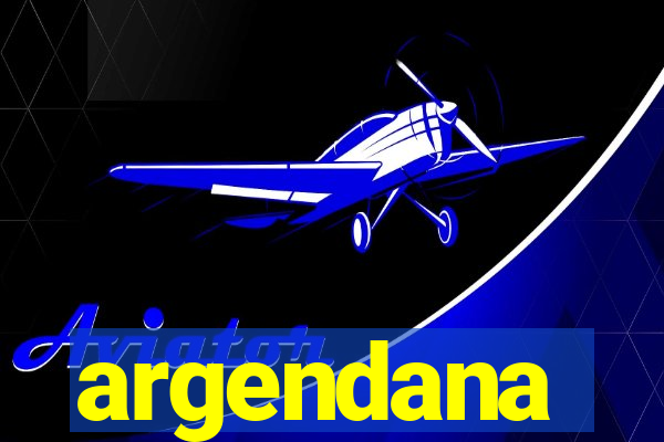 argendana