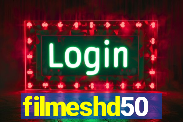 filmeshd50