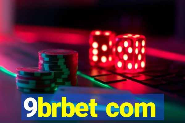 9brbet com