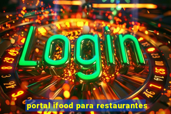 portal ifood para restaurantes